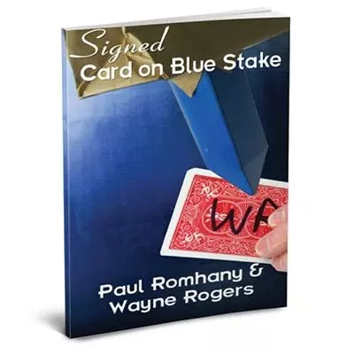 The, Blue Stake, pro series V5 by Wayne Rogers & Paul Romhany