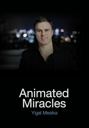 Yigal Mesika's Animated Miracles pdf download