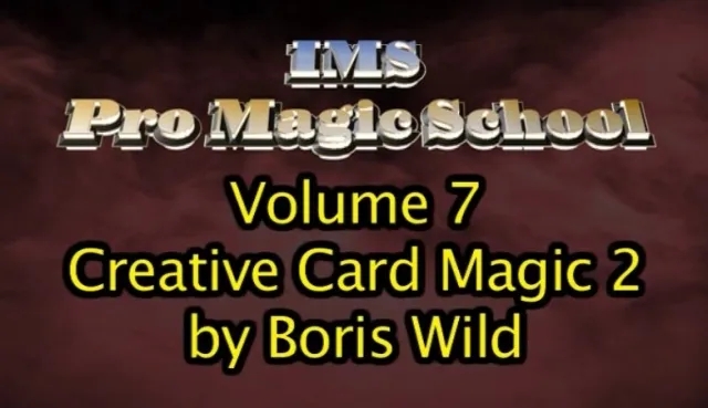Creative Card Magic 2 by Boris Wild