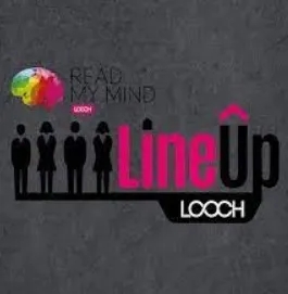 The Line Up By Looch