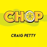 2022 new Chop by Craig Petty