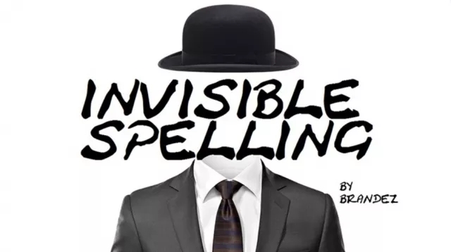 Invisible Spelling by Brandez