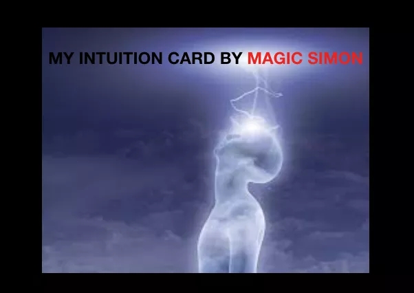 MY INTUITION By MAGIC SIMON