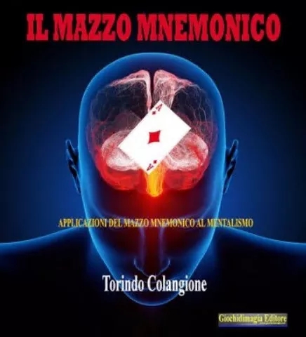 Torindo Colangione - IL MAZZO MNEMONICO By Torindo Colangione