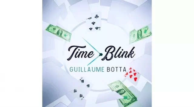 TIME BLINK - Guillaume Botta
