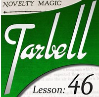 Tarbell 46: Novelty Magic 1