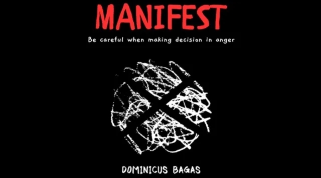 Manifest by Dominicus Bagas