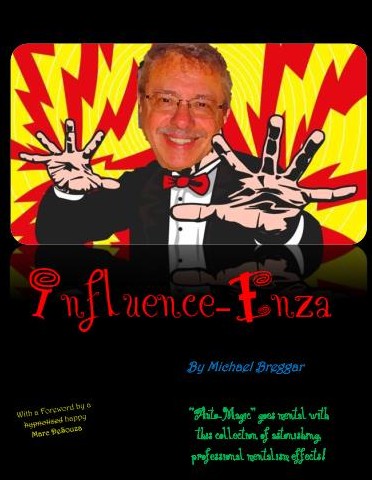 INFLUENCE-ENZA by Michael Breggar