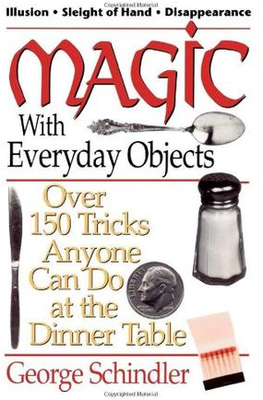 Magic with Everyday Objects