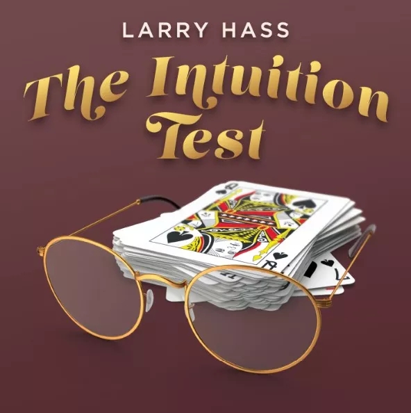 The Intuition Test by Larry Hass