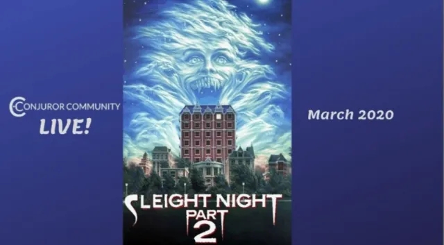 Sleight Night 2 by Conjuror Community