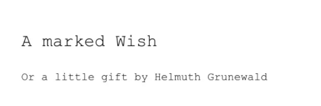 Helmuth Grunewald - A Marked Wish (PDF) By Helmuth