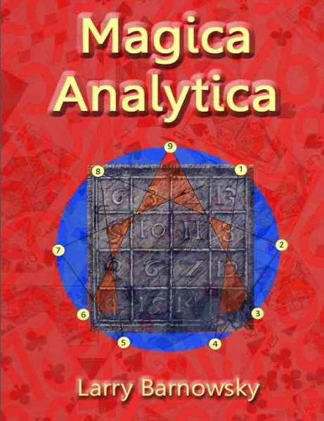 Magica Analytica By Larry Barnowsky