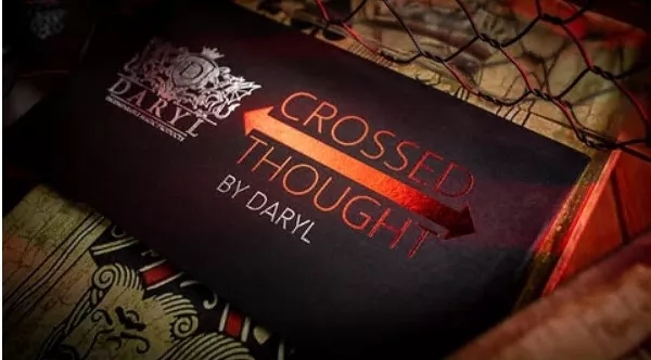 CROSSED THOUGHT (ONLINE INSTRUCTION) BY DARYL
