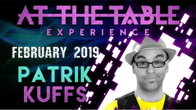 At The Table Live Lecture Patrik Kuffs February 20th 2019