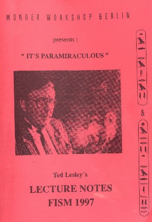 Ted Lesley - It's Paramiraculous - Lecture Notes Fism 1997