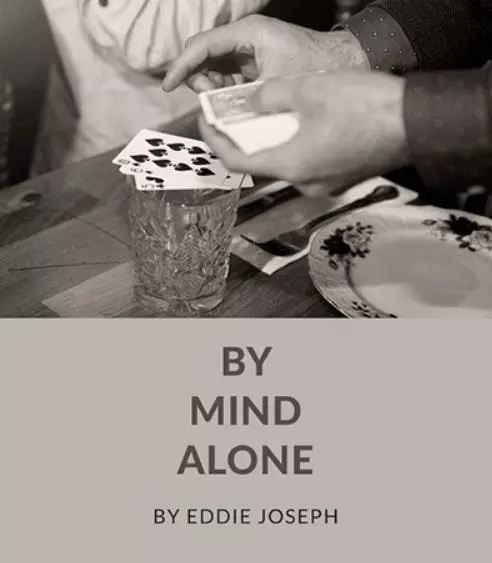 By Mind Alone - Eddie Joseph
