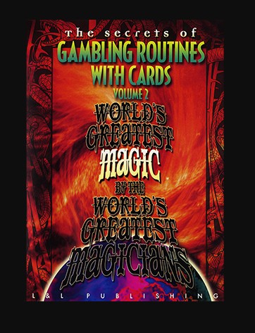 Gambling Routines With Cards Vol. 2 (World's Greatest)