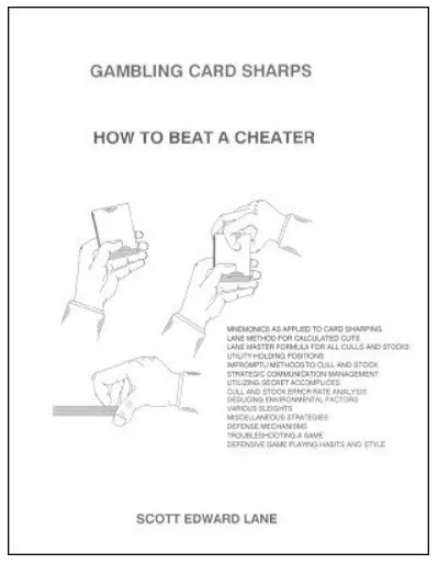 Gambling Card Sharps: How to Beat a Cheater by Scott Edward Lane