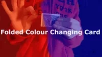 Folded Colour Changing Card By Joseph Farrington