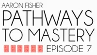 Pathways to Mastery Lesson 7: Classic & Invisible Passes by Aaro