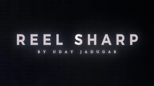 REEL SHARP (Online Instructions) by UDAY