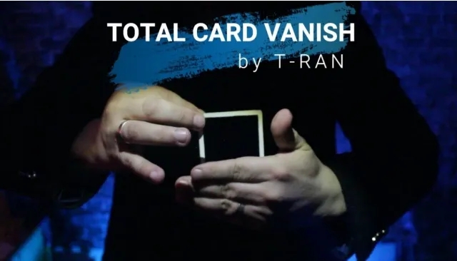 TOTAL CARD VANISH BY T-RAN