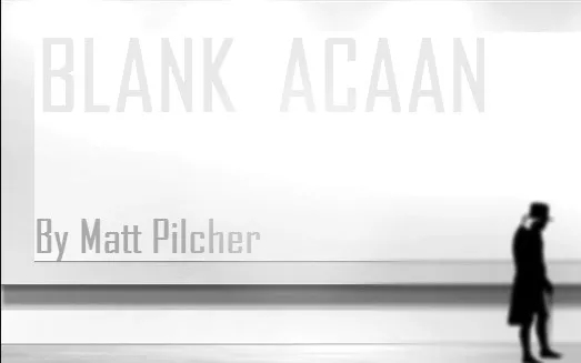 Blank ACAAN - by Matt Pilcher