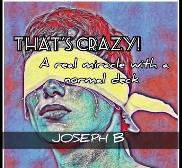 THAT'S CRAZY! by Joseph B.