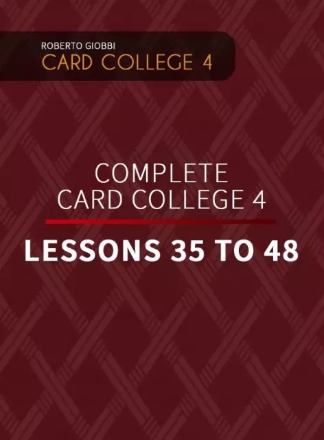 Roberto Giobbi - The Complete Card College 4 - Personal Instruct