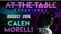 At the Table Live Lecture Calen Morelli August 17th, 2016