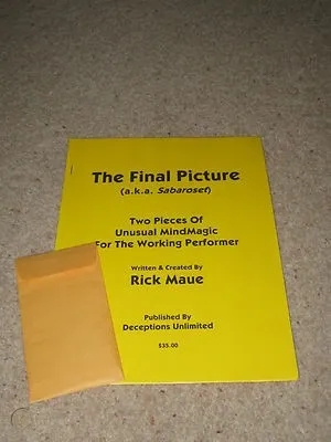 THE FINAL PICTURE BY RICK MAUE -MENTALISM-MAGIC-HYPNOTISM-MENTAL