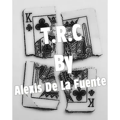 T.R.C. by Alexis De La Fuente (Download)