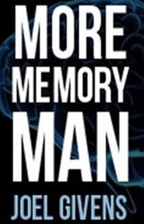 Joel Givens - More Memory Man