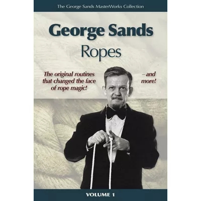 George Sands Masterworks Collection – Ropes, Book and Video (Dow