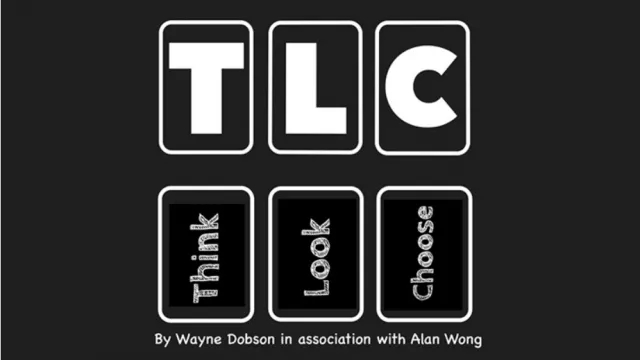 TLC by Wayne Dobson and Alan Wong
