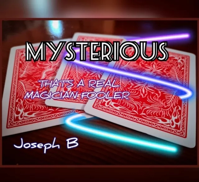 MYSTERIOUS By Joseph B