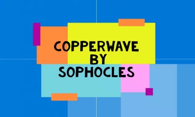 Copperwave by Sophocles
