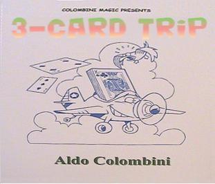 Three-Card Trip by Aldo Colombini