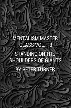 MENTALISM MASTER CLASS VOL. 13 STANDING ON THE SHOULDERS OF GIAN