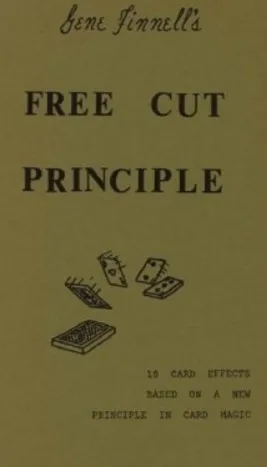 Free Cut Principle by Gene Finnell
