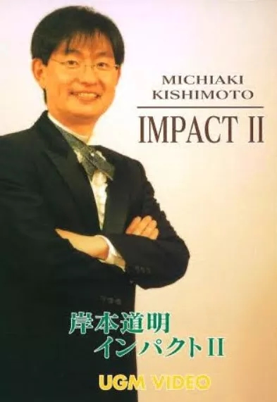Michiaki Kishimoto - Impact 2 By Michiaki Kishimoto