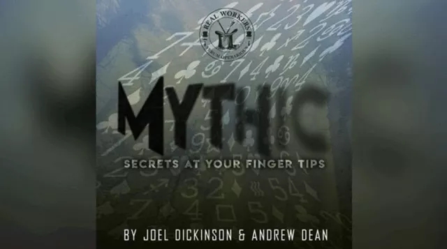 Joel Dickinson & Andrew Dean - Mythic By Joel Dickinson