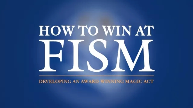 How To Win At FISM by Soma (HD video + exclusive access to addit