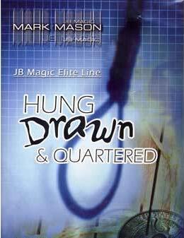 Mark Mason - Hung Drawn & Quartered by Mark Mason