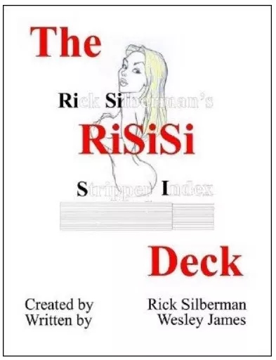The RiSiSi Deck By Rick Silberman & Wesley James - a synergy of