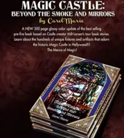 Magic Castle: Beyond the Smoke and Mirrors (Download) by Carol M