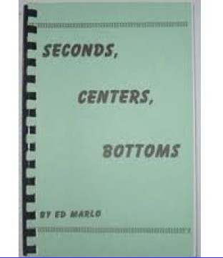 Seconds, Centers, Bottoms by Ed Marlo