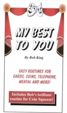 My Best To You By Bob King