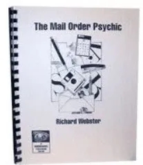 THE MAIL ORDER PSYCHIC BY RICHARD WEBSTER FROM MIND READERS